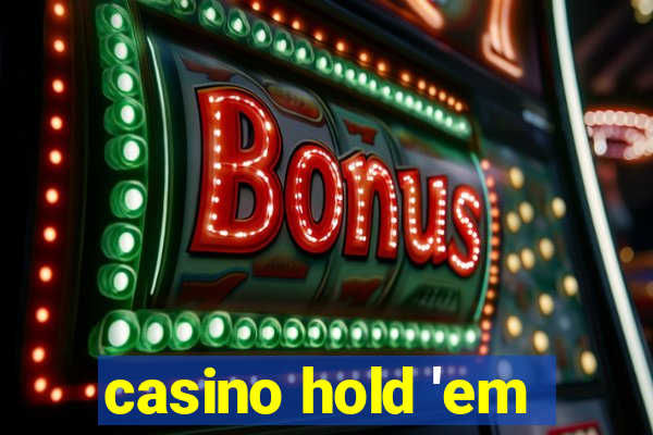 casino hold 'em