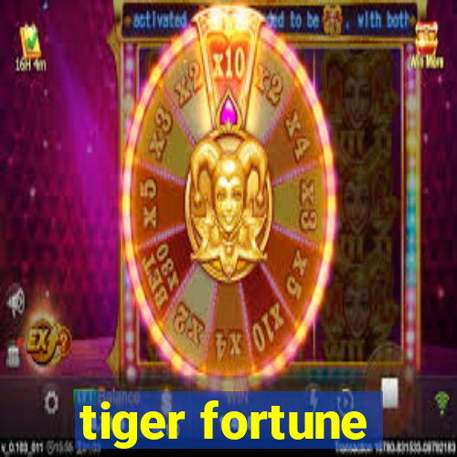 tiger fortune