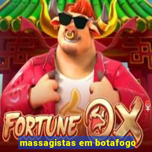 massagistas em botafogo