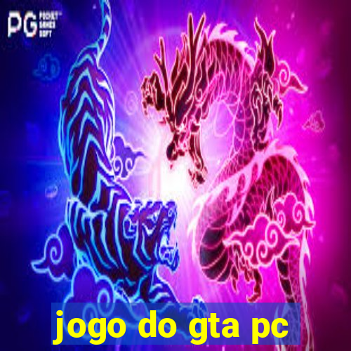 jogo do gta pc