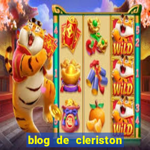 blog de cleriston silva serrinha bahia