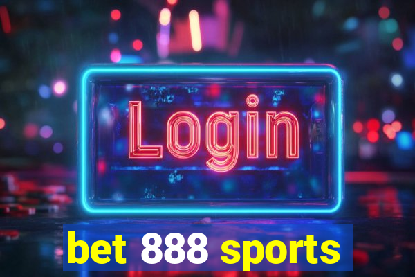 bet 888 sports