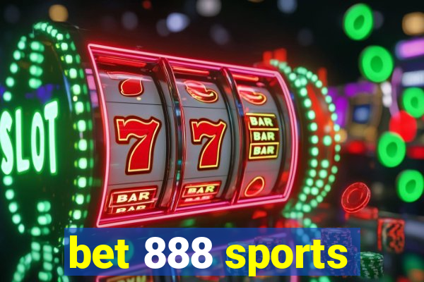 bet 888 sports