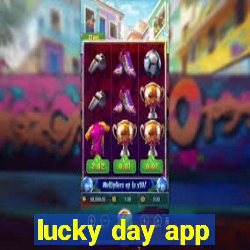 lucky day app