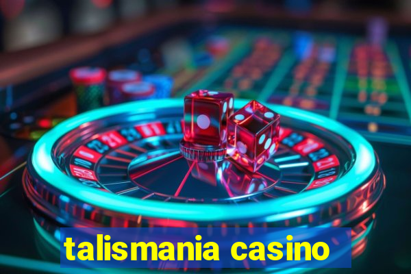 talismania casino