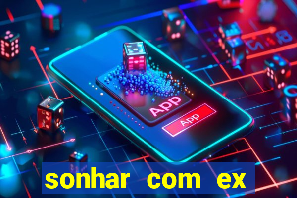 sonhar com ex colega de trabalho