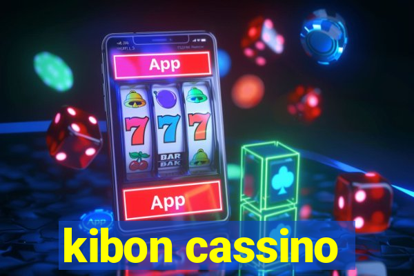 kibon cassino