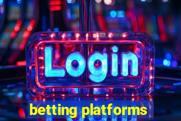 betting platforms