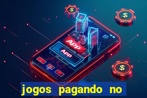 jogos pagando no cadastro sem dep贸sito