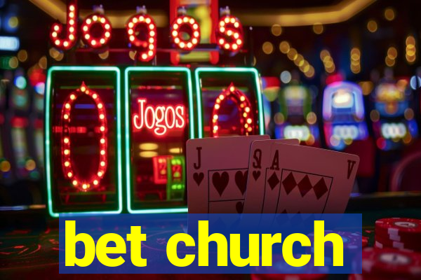 bet church