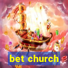 bet church