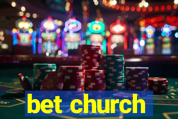 bet church