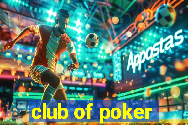 club of poker