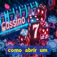 como abrir um casino online