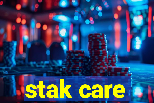 stak care