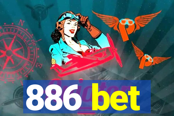 886 bet