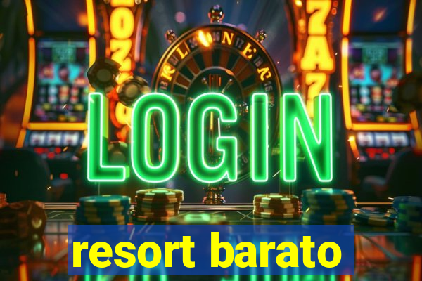 resort barato