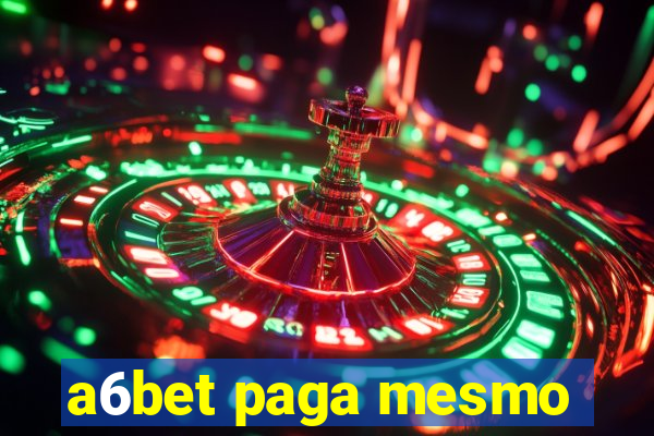 a6bet paga mesmo