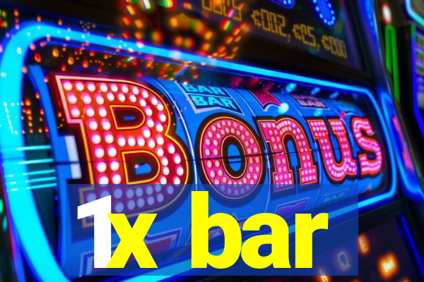 1x bar