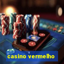 casino vermelho