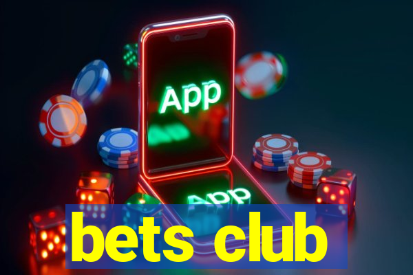 bets club