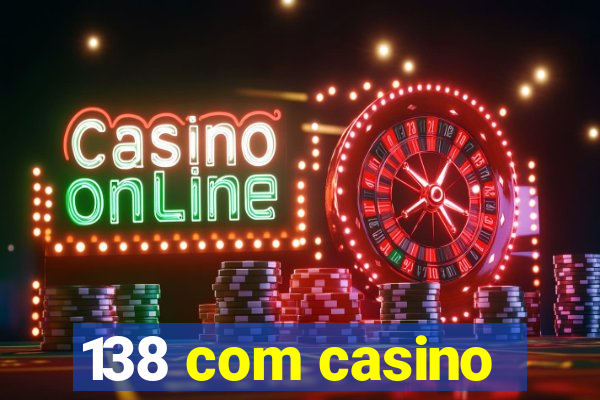 138 com casino