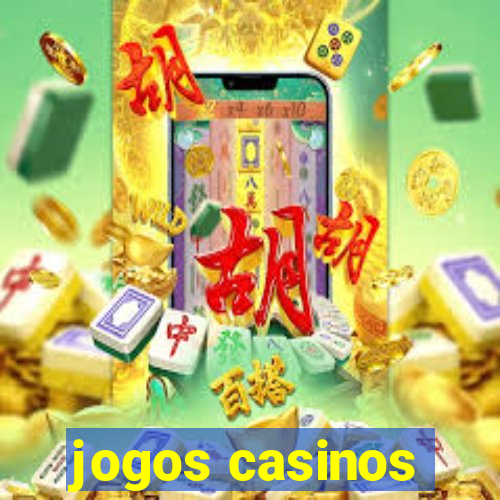 jogos casinos