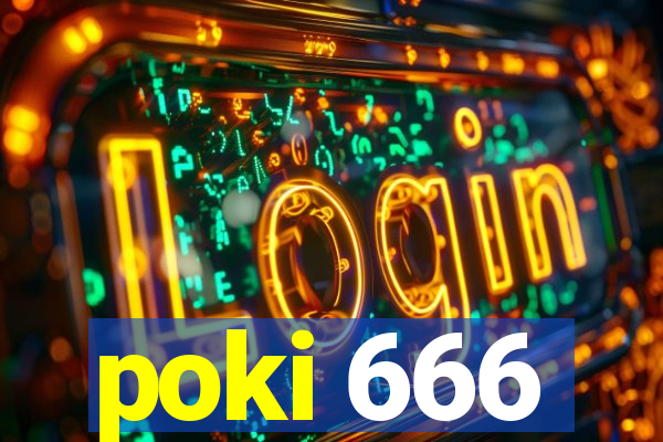 poki 666