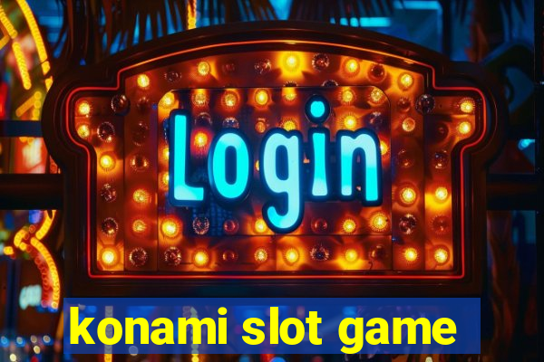 konami slot game