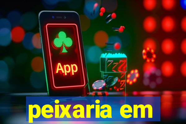 peixaria em