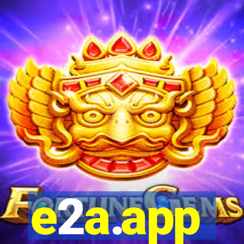 e2a.app