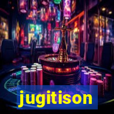 jugitison