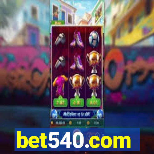 bet540.com