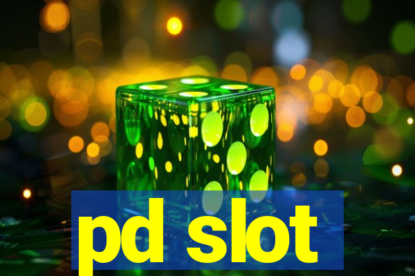 pd slot