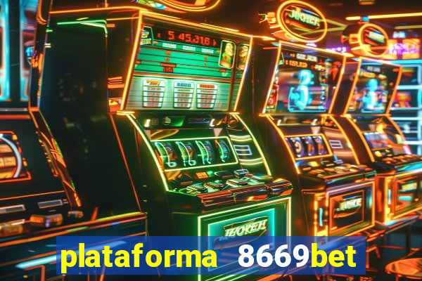 plataforma 8669bet 茅 confi谩vel