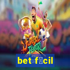 bet f谩cil