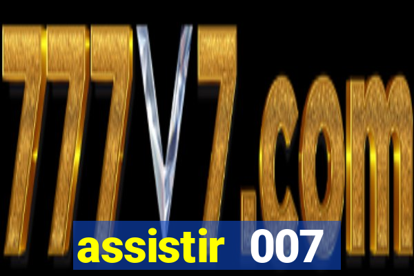 assistir 007 cassino royale filme completo em portugues