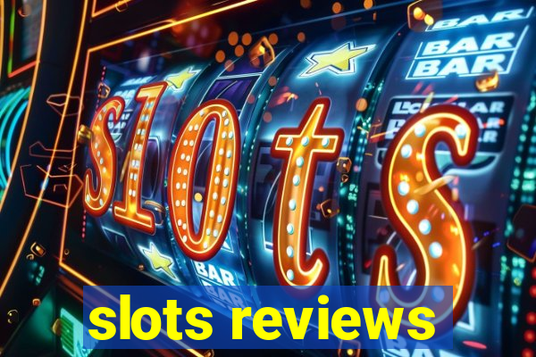 slots reviews