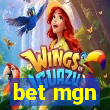 bet mgn