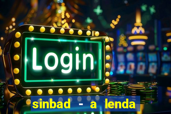 sinbad - a lenda dos sete mares online dublado