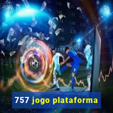 757 jogo plataforma