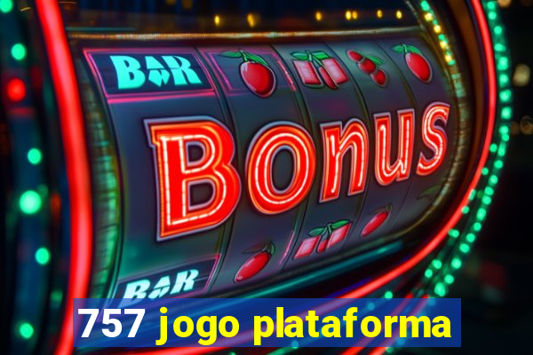 757 jogo plataforma