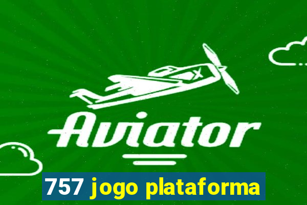 757 jogo plataforma