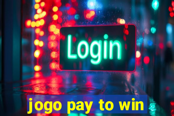 jogo pay to win