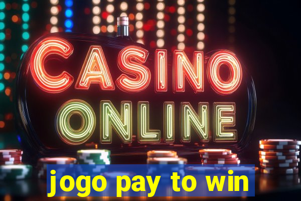 jogo pay to win