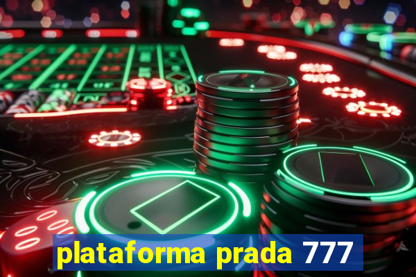 plataforma prada 777