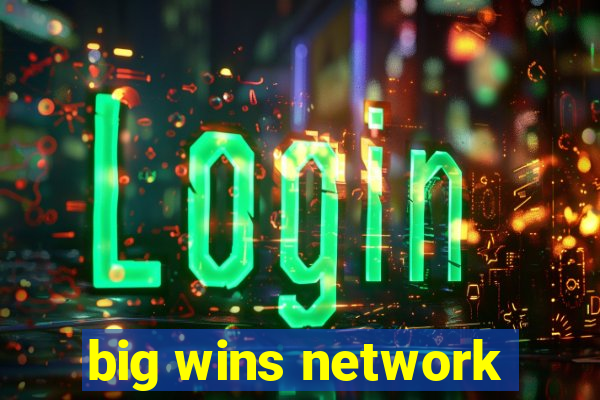 big wins network