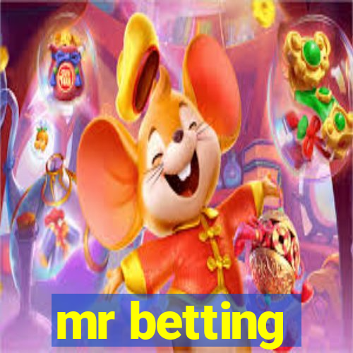 mr betting