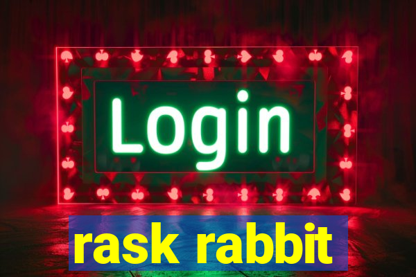 rask rabbit