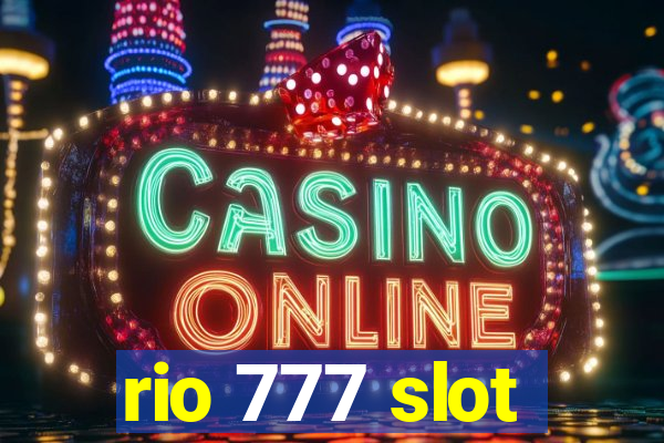 rio 777 slot